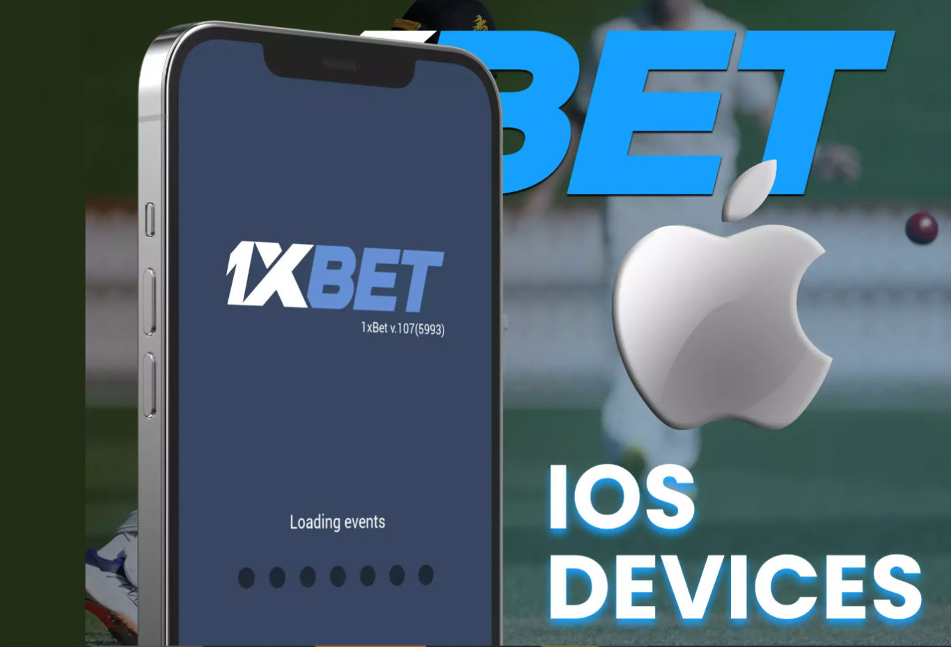 Testez le 1xBet application iOS